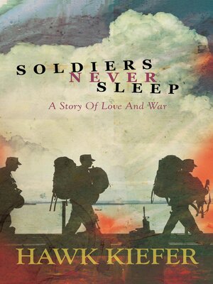 cover image of Soldiers Never Sleep